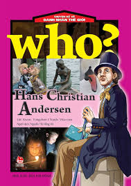 WHO chuyện kể về những danh nhân thế giới: Hans Christian Andersen